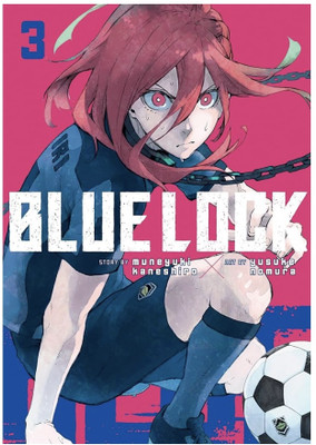 Blue Lock Vol. 3 (English, Paperback) By Muneyuki Kaneshiro & Yusuke Nomura | Kodansha Manga | Sports, Psychological, Action Shonen Series(Paperback, Muneyuki Kaneshiro)