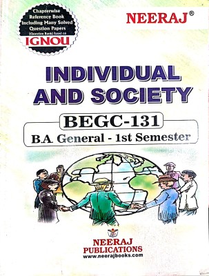 Ignou Ba Program Help Guide ( Begc-131, Individual And Society)(PAPER BINDING, NEERAJ)