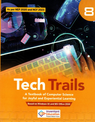 Tech Trails For Computer Science, Class-8(Paperback, Inventant Education)