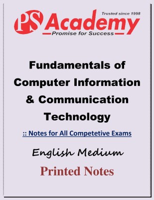 Fundamentals Of Computer Information & Communication Technology For MPPSC Mains By PS Academy(Paperback, PS Academy)