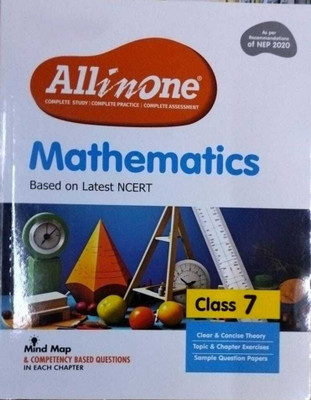 Arihant All In One Mathematics For Class 7 | As Per Recommendations Of NEP 2020 | Based On The Latest NCERT | Mind Maps & Competency-Based Questions | Complete Study, Complete Practice, Complete Assessment(Paperback, RAKESHA PADNDEY) Arihant All In One Mathematics For Class 7 | As Per Recommendations Of NEP 2020 | Based On The Latest NCERT | Mind Maps & Competency-Based Questions | Complete Study, Complete Practice, Complete Assessment(Paperback, RAKESHA PADNDEY)