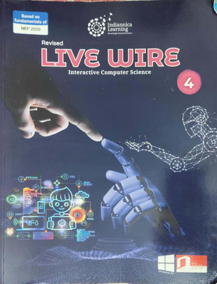 Revised Live Wire Interactive Computer Science Class 4(Pepper back, Indiannica learning)