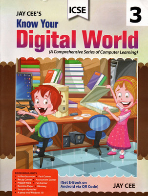 Jay Cee's, Icse Know Your Digital World(A Comprehensive Series Of Computer Learning) 3(Paperback, GURPREET KAUR)