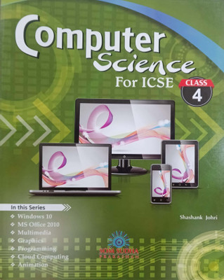 Computer Science For ICSE Class 4(Paperback, Shashank johri)