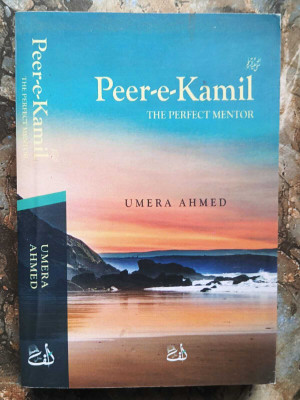 Peer E Kamil The Perfect Mentor(Paperback, Umera Ahmed)
