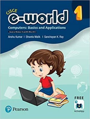 Cisce E-World Class - 1
(Computers Basics And Applications)(Paperback, ANSHU KUMAR)