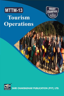 IGNOU MTTM 13 Previous Years Solved Question Papers Tourism Operations IGNOU (MTTM) 2nd Year IGNOU Master Of Tourism And Travel Management (MTTM)(Paperback, BHAVYA KUMAR SAHNI)