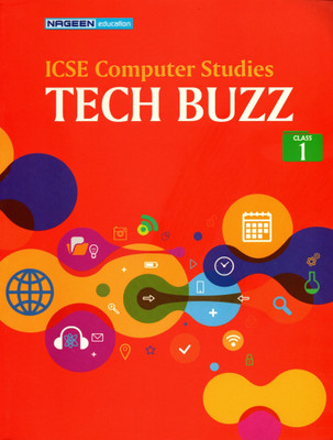 Icse Computer Studies Tech Buzz Class - 1(Paperback, NEHA GUPTA)