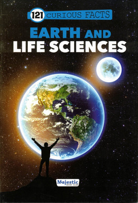 121 Curious Facts – Earth And Life Sciences (Jaane Prithvi Aur Jeevan Ke Anokhe Raaz!)(Paperback, Generic)