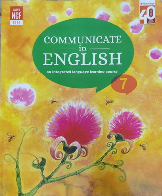 Communicate In English An Integrated Language Learning Course Class 7(Pepper back, Uma raman, Nina sehgal)