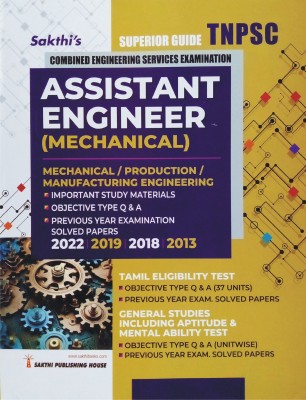 TNPSC Assistant Engineer In Mechanical / Production / Manufacturing Engineering (ENGLISH) Combined Engineering Services Examination Guide | ASST. Director Of Industrial Safety And Health | Assistant Engineer - Mechanical (TANGEDCO | Tamil Nadu Water Supply And Drainage Board | Tamil Eligibility Test