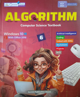Algorithm Computer Science Textbook Class 6(Pepper back, Asha Sharma)