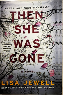 Then She Was Gone(Paperback, LISA JEWELL)