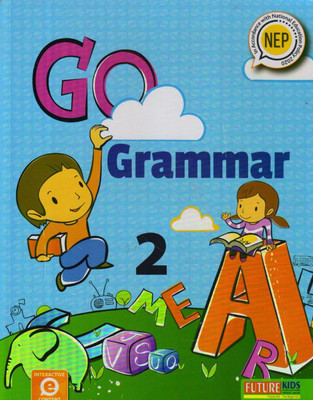 Future Kids, GO GRAMMAR CLASS 2(Paperback, AMITA VIDYARTHI, SHRADHA ANAND)