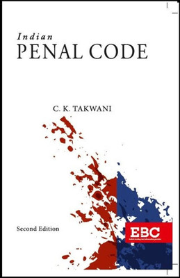 Indian Penal Code (IPC)(Paperpack, C.K. Takwani)