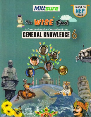 Mittsure, The Wise Owl A Comprehensive Coursebook On GENERAL KNOWLEDGE - 6(Paperback, Seema Vashishth)