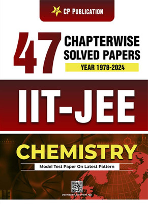 IIT-JEE 47 Years Chemistry Chapter Wise Solved Papers (1978 - 2024) By Career Point Kota(Paperback, Career Point Experts Team)