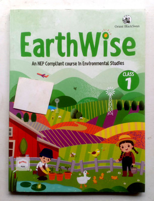 Earthwise An Nep Compliant Course In Environmental Studies Class-1(Paperback, EDITORIAL)