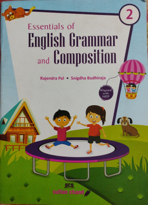 Essentials Of English Grammar And Composition Class 2(Paperback, Rajendra pal)