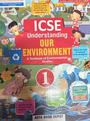 ICSE Understanding Our Environment Class 1(Paperback, MS. NALINI ARORA)