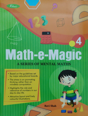 Mathe Magic A Series Of Mental Maths Class 4(Paperback, Ravi Shah)