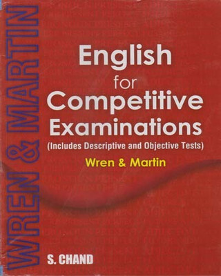 English For Competitive Examinations (Includes Descriptive And Objective Tests) Wren & Martin(Paperback, WREN & MARTIN)