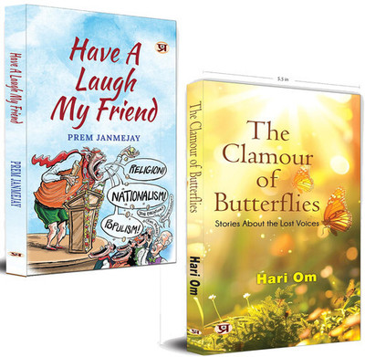 Have A Laugh My Friend Stinging With Love + The Clamour Of Butterflies: Stories About The Lost Voices | Humanity | Resilience | (Set Of 2 Books)(Paperback, Prem Janmejay, Hari Om) Have A Laugh My Friend Stinging With Love + The Clamour Of Butterflies: Stories About The Lost Voices | Humanity | Resilience | (Set Of 2 Books)(Paperback, Prem Janmejay, Hari Om)