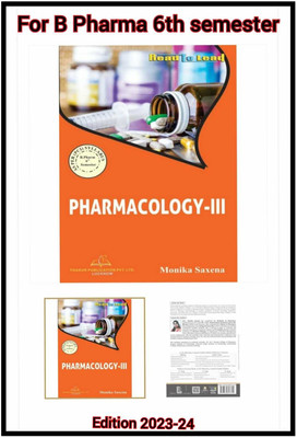 Pharmacology-III 
B.Pharm 6th Semester BASED ON PCI NEW SYLLABUS(Paperback, Mrs. Monika Singh)