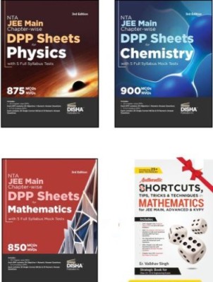 Combo (3) NTA JEE Main Chapter-Wise DPP Sheets For Physics, Chemistry & Mathematics With 5 Full Syllabus Tests 3rd Edition | Authentic Shortcuts Mathematics Book With Multiple Choice Questions ... | Daily Practice Problems Kota Style(Paperback, Disha Experts)