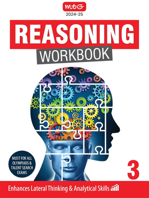 MTG Reasoning Workbook (2024-25 Edition) - Enhances Lateral Thinking & Analytical Skills | Must For All Olympiads & Talent Search Exams | Level 3 / Class 3(Paperback, PALLAVI AGGARWAL) MTG Reasoning Workbook (2024-25 Edition) - Enhances Lateral Thinking & Analytical Skills | Must For All Olympiads & Talent Search Exams | Level 3 / Class 3(Paperback, PALLAVI AGGARWAL)