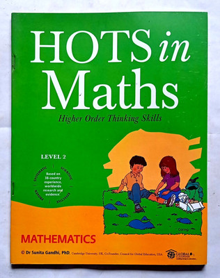 Hots In Maths Higher Order Thinking Skills Level -2 (Old Like New Book)(Paperback, Dr.Sunita Gandhi)