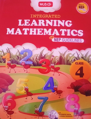 MTG Integrated Learning Mathematics Class 4 ( With NEP Guidelines )(Paperback, Indu Jain)