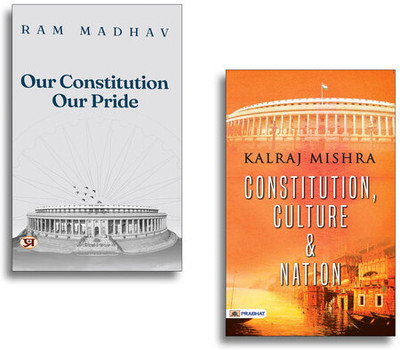 Constitution, Culture And Nation + Our Constitution Our Pride (Set Of 2 Books )(Paperback, Kalraj Mishra, Ram Madhav) Constitution, Culture And Nation + Our Constitution Our Pride (Set Of 2 Books )(Paperback, Kalraj Mishra, Ram Madhav)