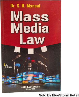 Mass Media Law | Asia Law House(Paperback, Dr. S. R. Myneni)