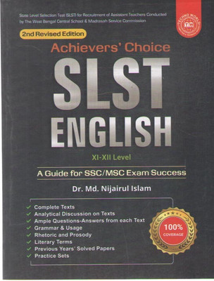 Achievers' Choice Slst English (Xi - Xii) Level A Guide For Ssc / Msc Exam Success [2 Nd Edition] By Dr. Md. Nijairul Islam(Paperback, DR. MD. NIJAIRUL ISLAM)