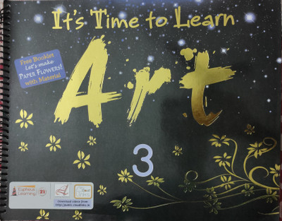 It's Time To Learn ART 3(Paperback, Eupheus Learning)