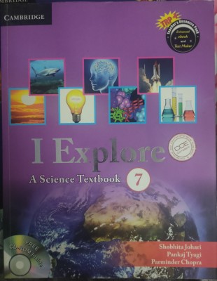 I Explore A Science Textbook 7(Paperback, Shobhita Johari, Pankaj Tyagi, Parminder Chopra)