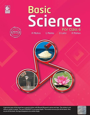 Basic Science For Class-6(Paperback, AMARNATH MISHRA, GEETA MEHTA, DEEPTI LEHRI, RAJESH MOHAN)