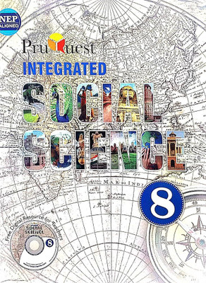 PruQuest INTEGRATED SOCIAL SCIENCE Class 8(Paperback, Kartikay Gupta, Dr Anita Revis, Gouri Chugh)