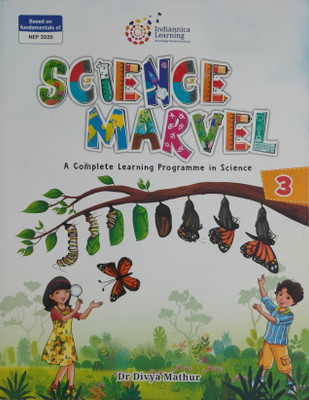 Science Marvel A Complete Learning Programme In Science Class 3(Paperback, Dr Divya Mathur)