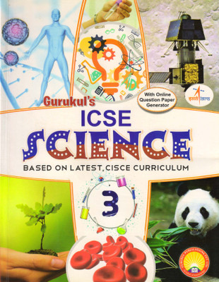 Gurukul's ICSE SCIENCE - 3(Paperback, Mr. S. Kumar)
