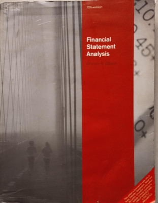 Financial Statement Analysis (12th Edition) By Charles H. Gibson – Cengage Learning(Paperback, Charles H. Gibson)
