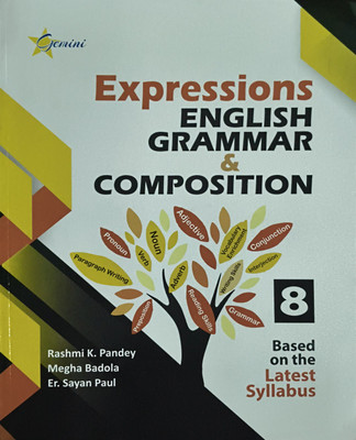 Expressions English Grammar And Composition Class 8(Paperback, Rashmi k Pandey)