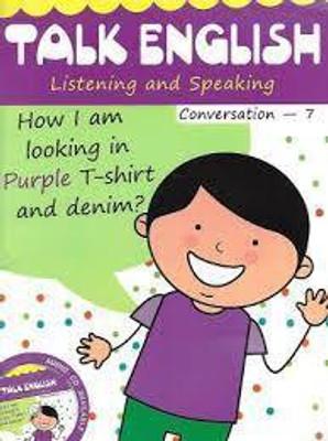Talk English Conversation *7(Paperback, SR. SHALINI)