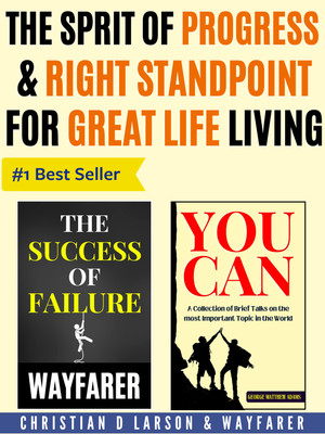 The Spirit Of Progress & Right Standpoint For Great Life Living (Set Of 2 Best Inspirational Books For Personal Transformation)(Paperback, Christian D. Larson;WAYFARER)