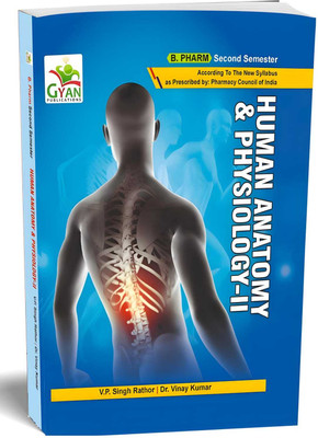 BestSellio Books | B Pharm 2nd Semester HUMAN ANATOMY & PHYSIOLOY-II, Textbook(Paperback, Virendra Ratap Singh Dr Vinay Kumar)