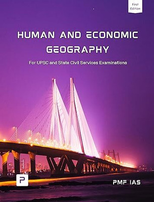 PMF IAS Human And Economic Geography For UPSC 2024(Paperback, PMF IAS, Manjunath Thamminidi)