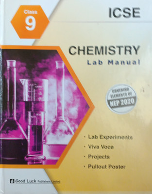 ICSE Chemistry Lab Manual Class 9(Pepper back, Dr s k nagar)