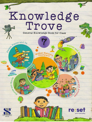 Knowledge Trove, General Knowledge Book For Class - 7(Paperback, NEW SARASWATI)
