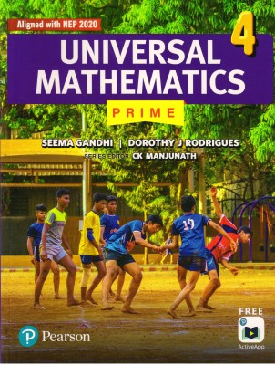 Universal Mathematics Prime | For CBSE Class - 4(Paperback, SEEMA GANDHI, DOROTHY J RODRIGUES)